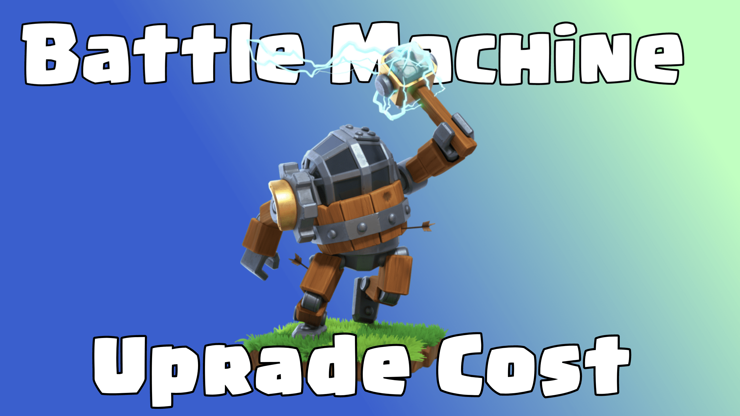 battle-machine-max-levels-and-upgrade-cost-clashdaddy