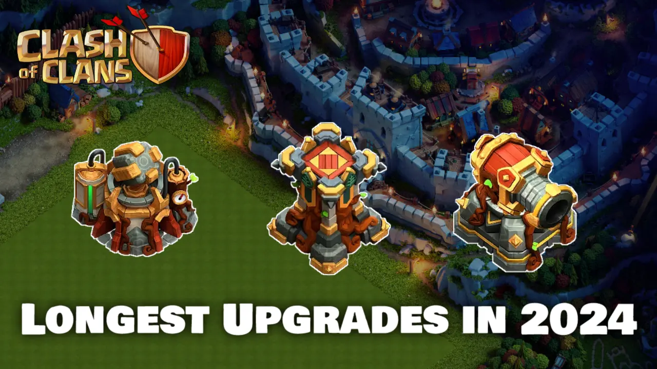 What Is The Longest Upgrade Time In Coc