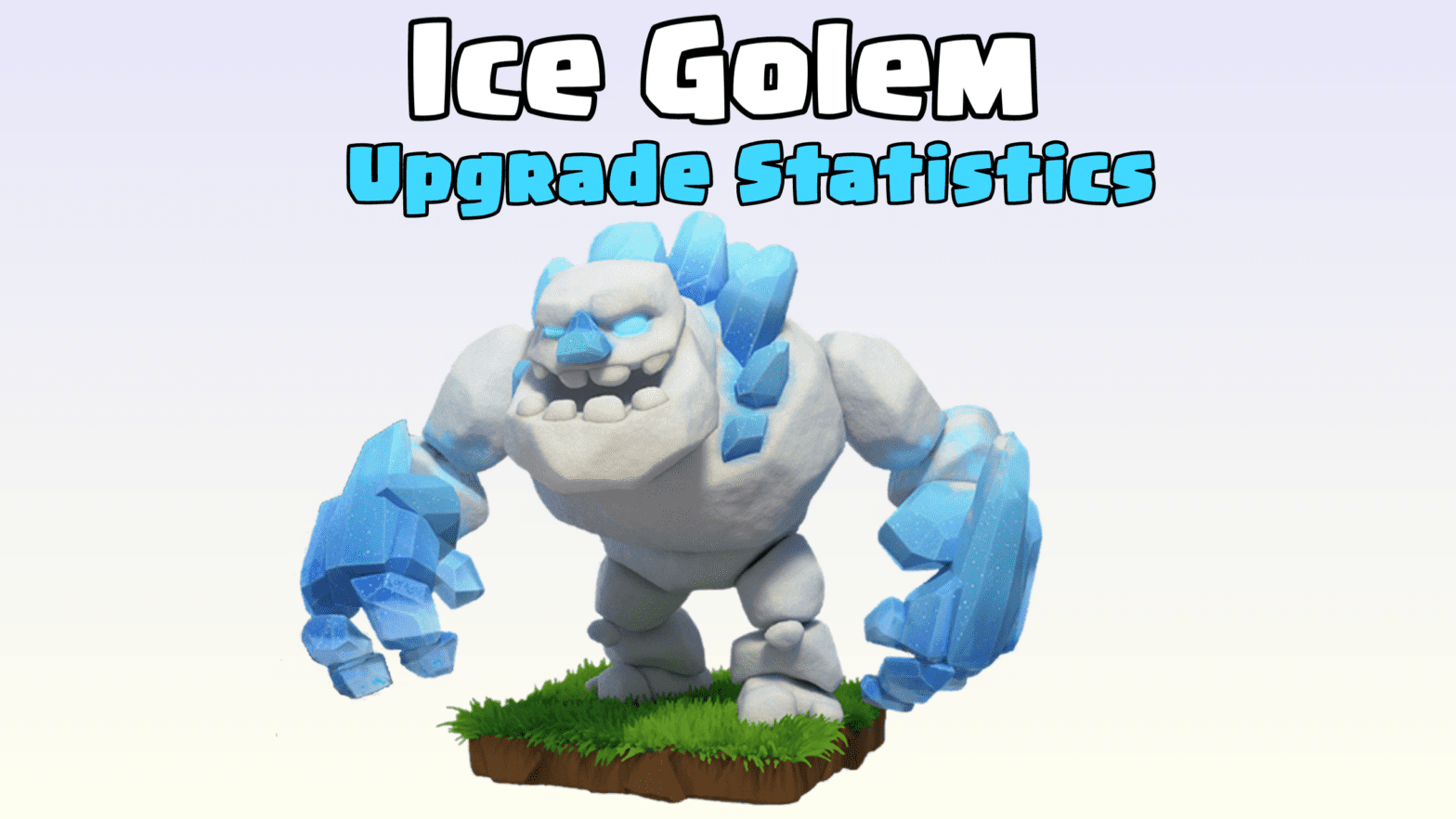 Ice Golem: Upgrade Cost and Time