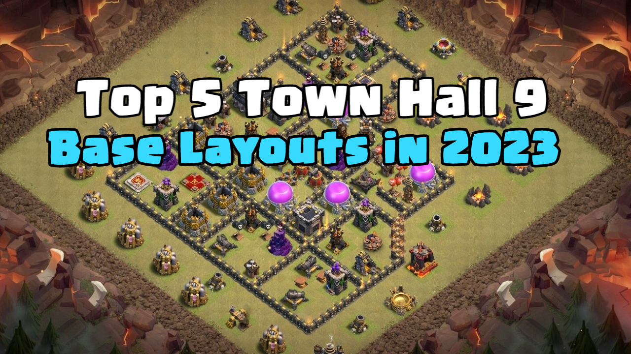 Top 5 Town Hall 9 Base Layouts