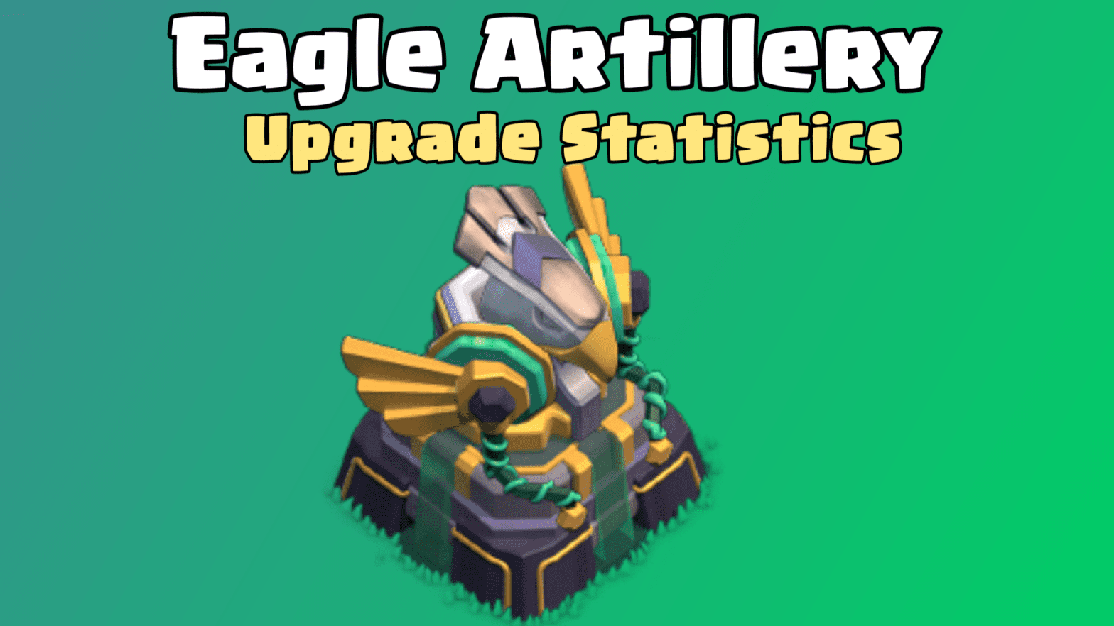 Clash of Clans: Eagle Artillery Upgrade Cost and Upgrade Time