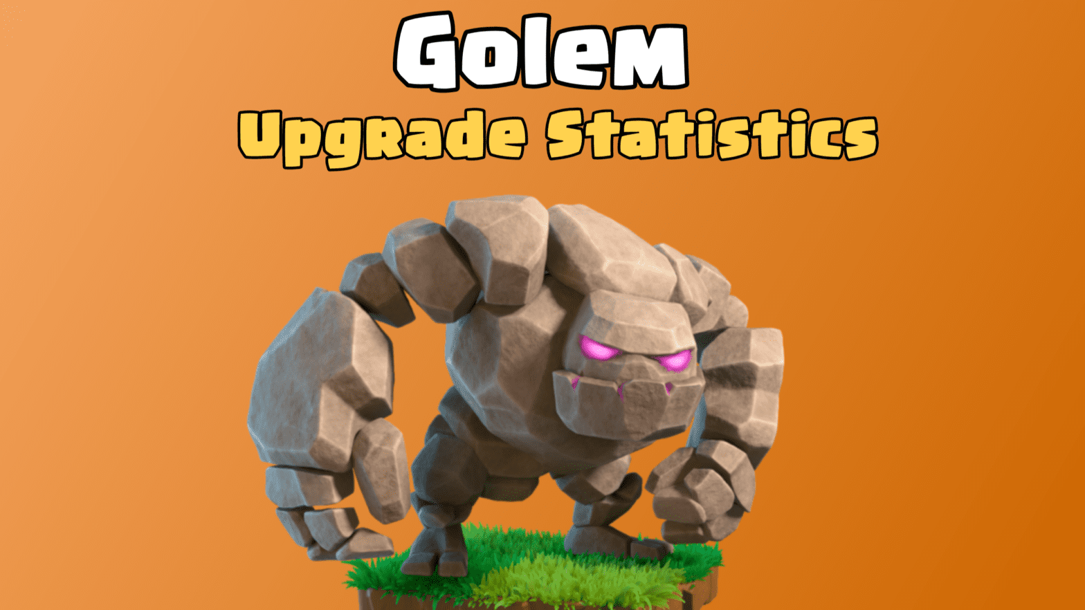 Clash of Clans: Golem Upgrade Cost and Upgrade Time