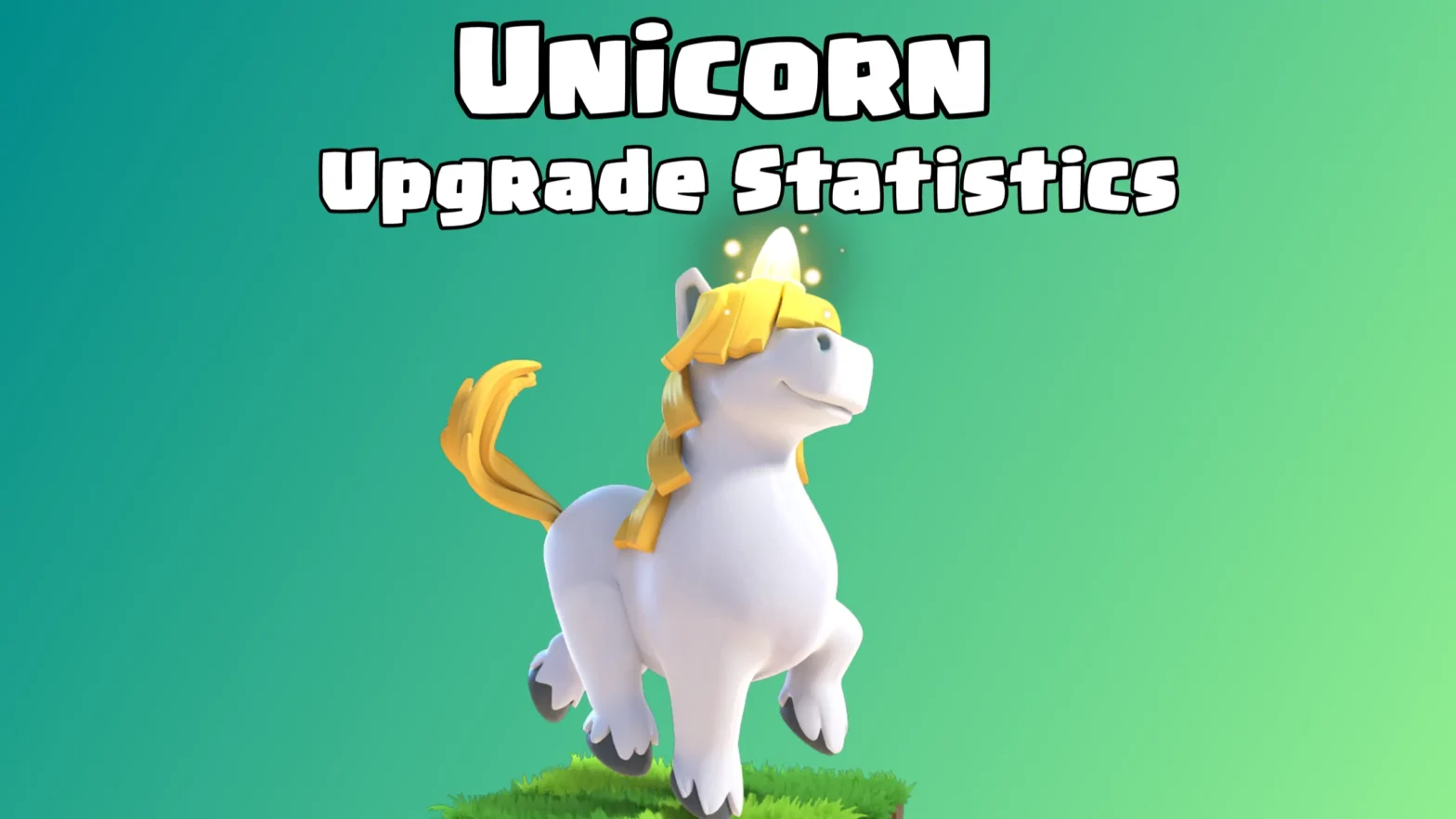 Clash of Clans: Unicorn Upgrade Cost and Upgrade Time