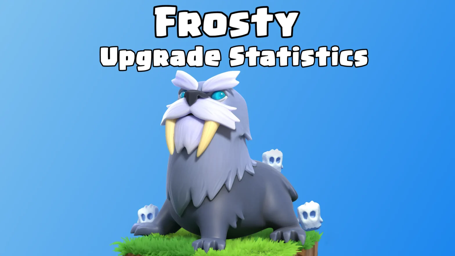 Clash of Clans: Frosty Upgrade Cost and Upgrade Time