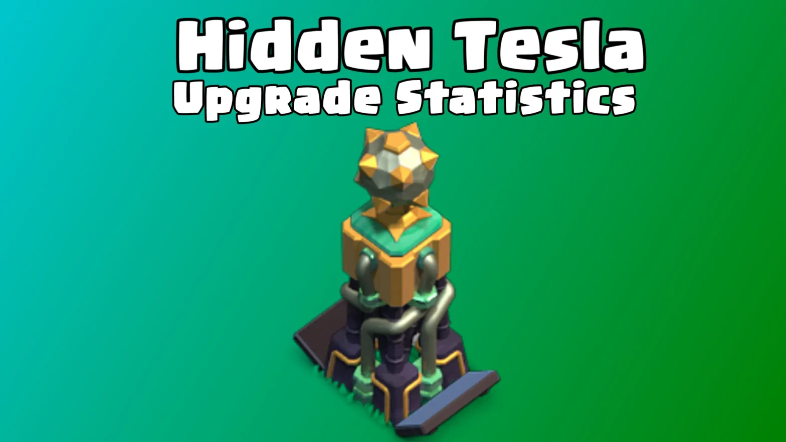 Clash of Clans: Hidden Tesla Upgrade Cost and Upgrade Time