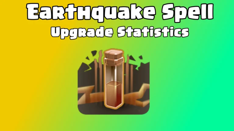 Clash of Clans: Earthquake Spell