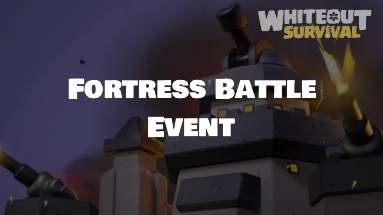 Fortress Battle Whiteout Survival