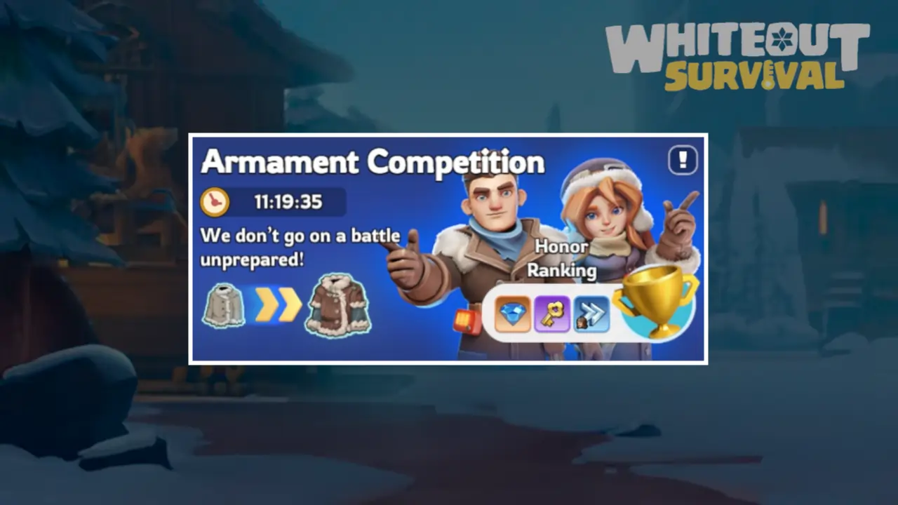 Armament Competition Whiteout Survival