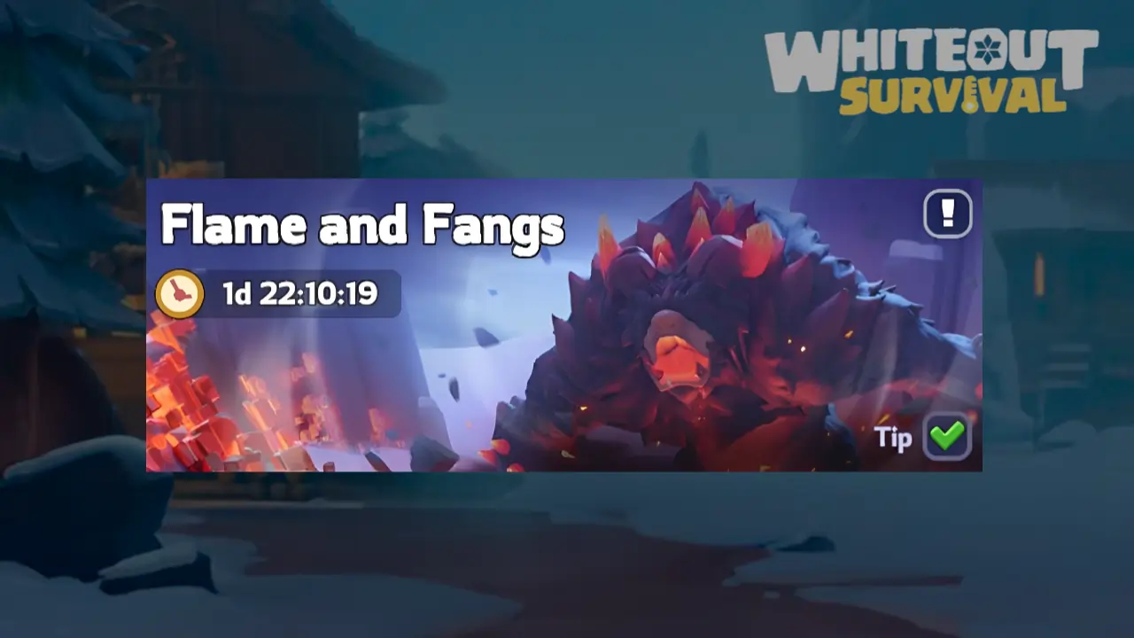 Flame and Fangs Whiteout Survival