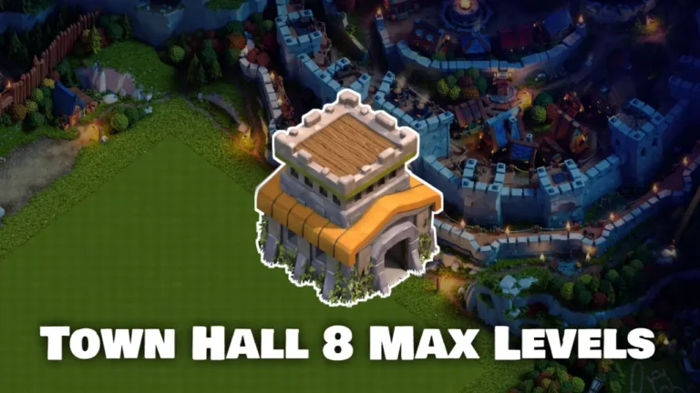 Clash of Clans: TH8 Max Levels List