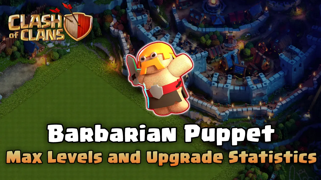Barbarian Puppet Clash of Clans