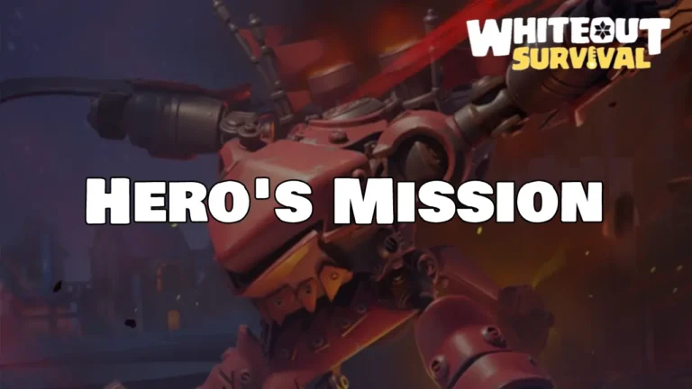 Hero's Mission Event Whiteout Survival