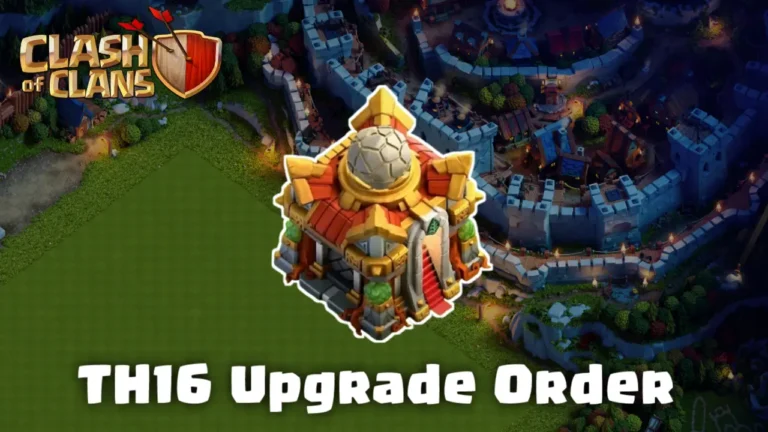 TH16 Upgrade Order Clash of Clans