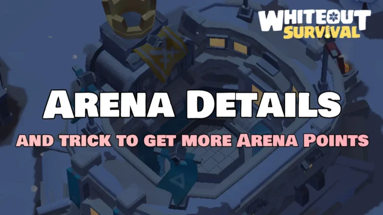 Arena Whiteout Survival