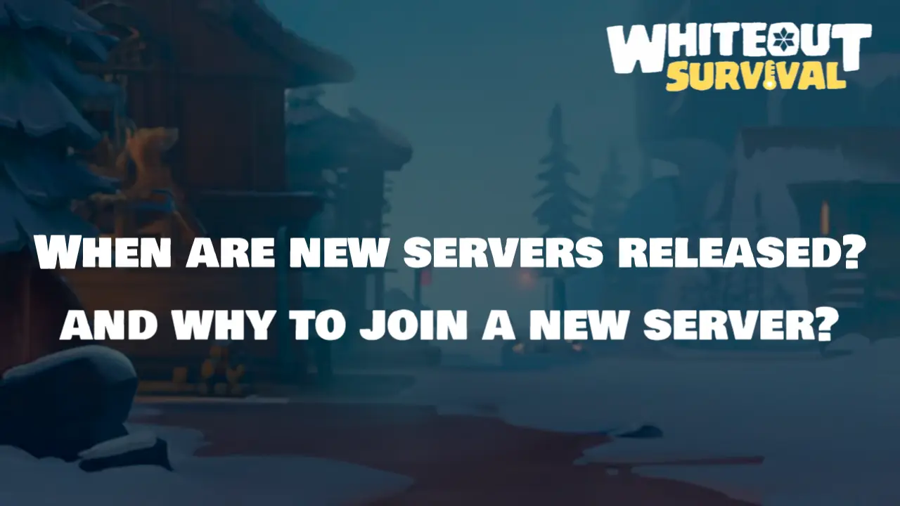 Whiteout Survival new server
